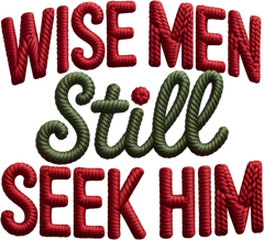 Faux Yarn Crochet Wise Men Still Seek Him - Christmas Ready to Press DTF Transfer