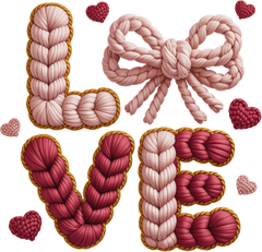 Faux Yarn Crochet Bow Love - Valentines Day Ready to Press DTF Transfer