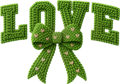 Faux Yarn Crochet Valentine Green Bow Love - Valentines Day Ready to Press DTF Transfer