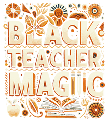 Black Teacher Magic Typography Design – Human Rights Ready to Press DTF Transfer