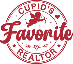 Realtor Valentine Cupids Favorite - Career Ready to Press DTF Transfer