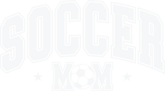 Day,Soccer Mom Soccer Mama - Mothers Day Ready to Press DTF Transfer