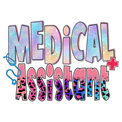 Glitter Medical Assistant - Nurse Ready to Press DTF Transfer