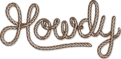 Howdy Western Rope Typography – Rodeo Ready to Press DTF Transfer