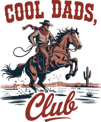 Cool Dads Club Vintage Western Cowboy Horse Riding Illustration – Rodeo Ready to Press DTF Transfer