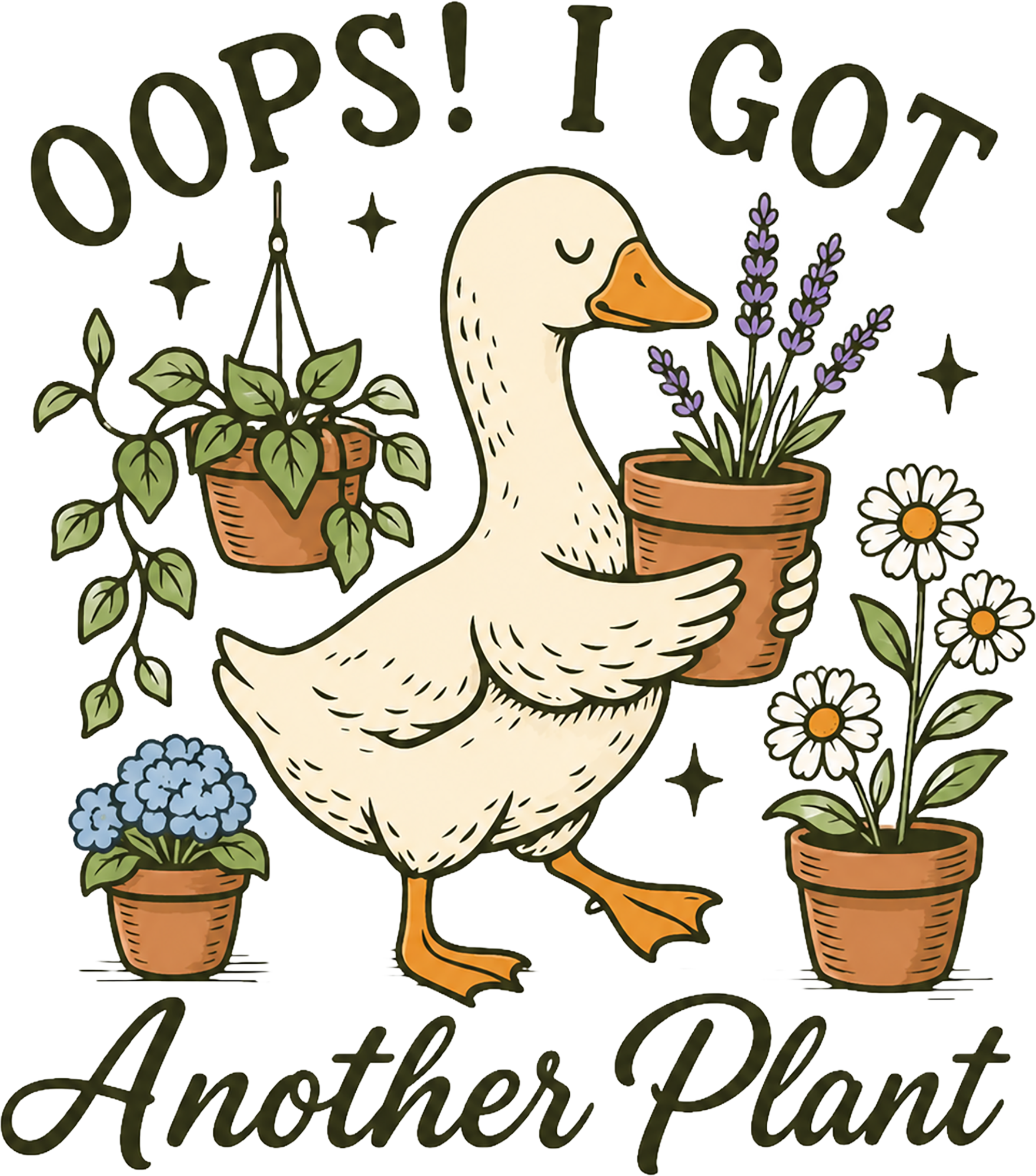 Oops I Got Another Plant Goose – Funny Ready to Press DTF Transfer