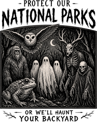 Protect Our National Parks Bigfoot And Ghosts – Halloween Ready to Press DTF Transfer