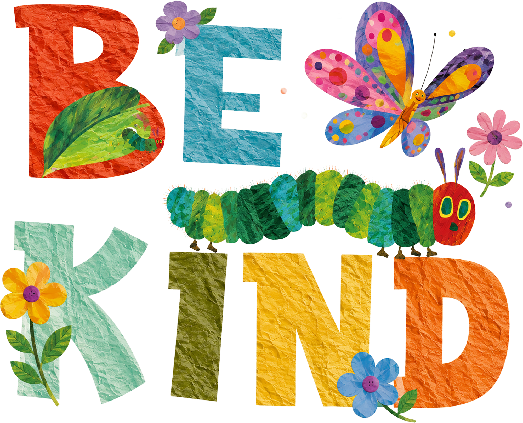 Be Kind Hungry Caterpillar – Teacher Ready to Press DTF Transfer