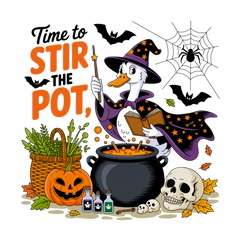 Time To Stir To Pot - Ready to Press DTF Transfer