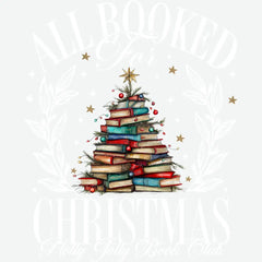 All Booked For Christmas Holly Jolly Book Club - Christmas Ready to Press DTF Transfer