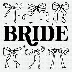 Bride Bachelorette Ready to Press DTF Transfer