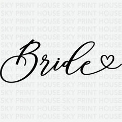 Bride Minimalist Design Bachelorette Ready to Press DTF Transfer