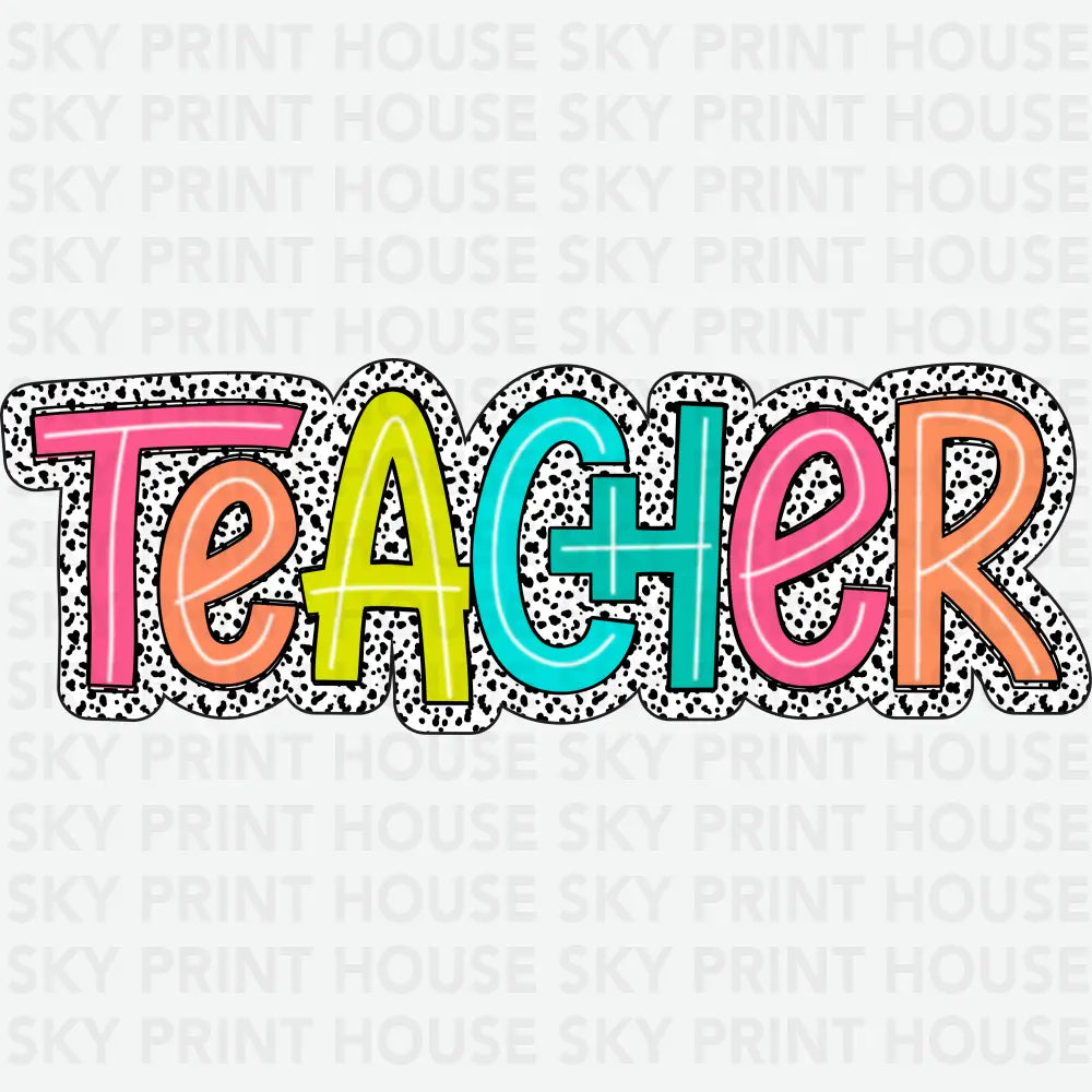 Colorful Teacher School Ready to Press DTF Transfer