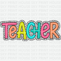 Colorful Teacher School Ready to Press DTF Transfer