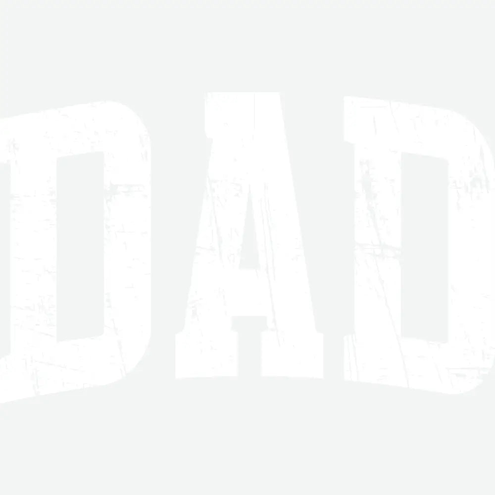 Dad Father’s Day Ready to Press DTF Transfer