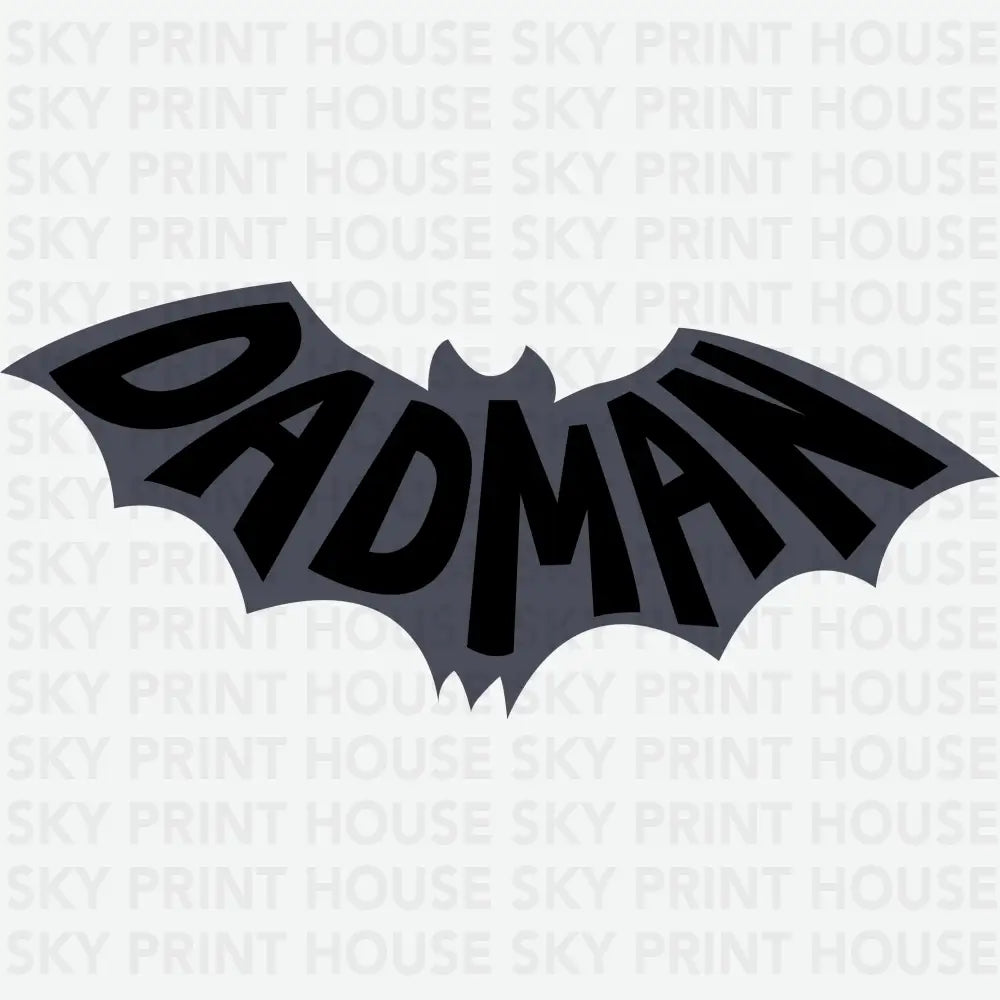 Dadman Father’s Day Ready to Press DTF Transfer