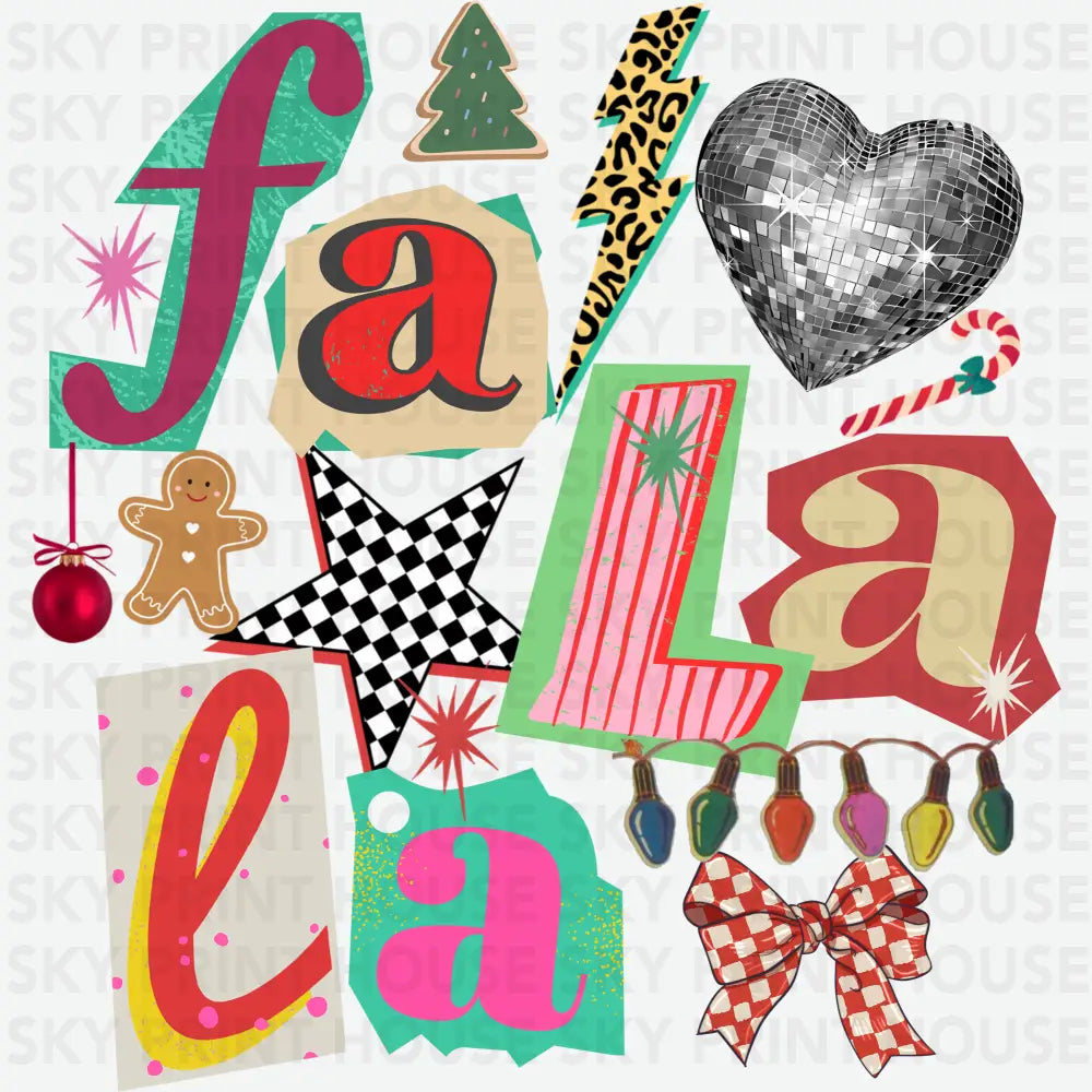 Fa La La Christmas - Christmas Ready to Press DTF Transfer