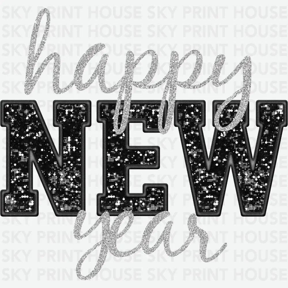 Glitter Happy New Year - Christmas Ready to Press DTF Transfer