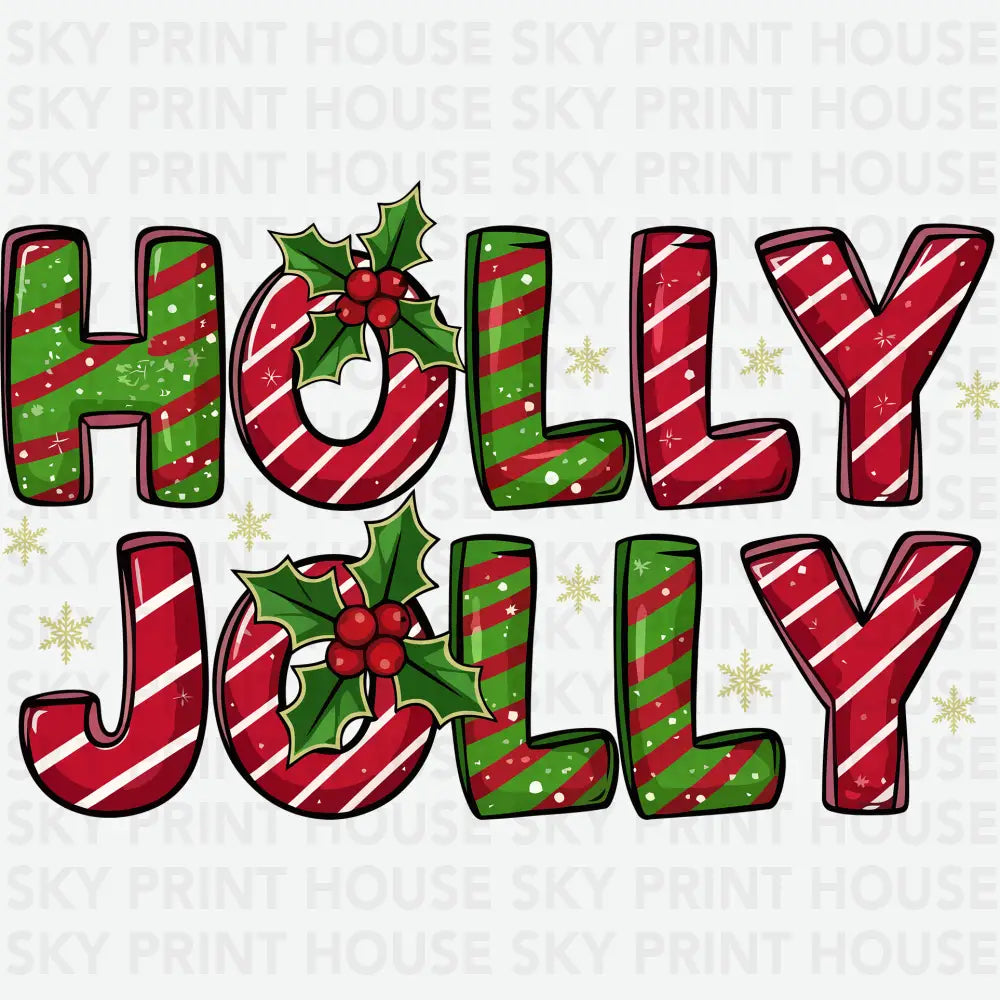 Holly Jolly - Christmas Ready to Press DTF Transfer