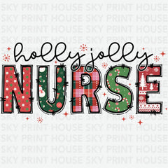 Holly Jolly Nurse - Christmas Ready to Press DTF Transfer