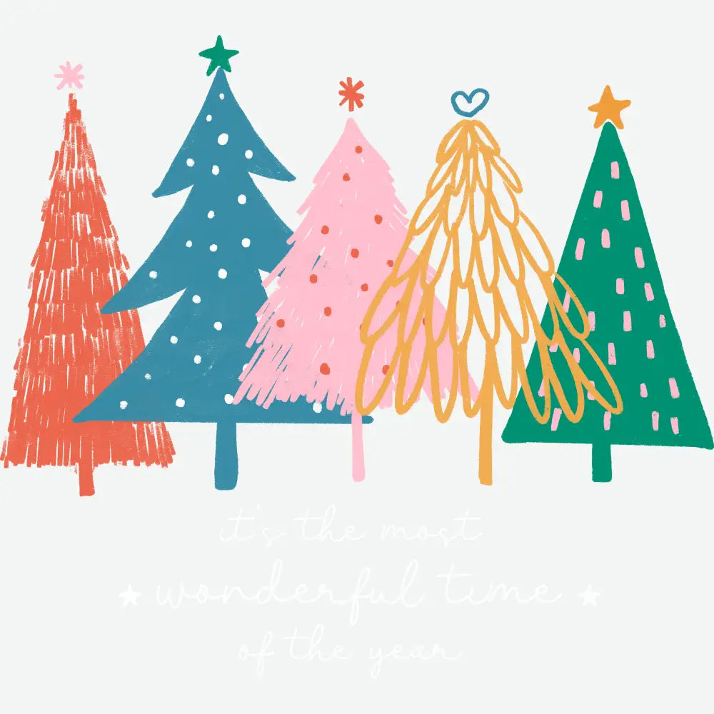 It’s The Most Wonderful Time Of The Year - Christmas Ready to Press DTF Transfer