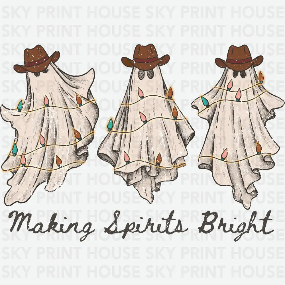 Making Spirits Bright Cowboy Ghosts Halloween Ready to Press DTF Transfer