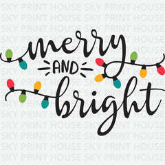 Merry And Bright Christmas Lights- Christmas Ready to Press DTF Transfer