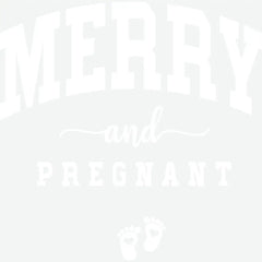 Merry And Pregnant - Christmas Ready to Press DTF Transfer