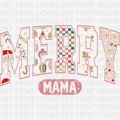 Merry Mama - Christmas Ready to Press DTF Transfer
