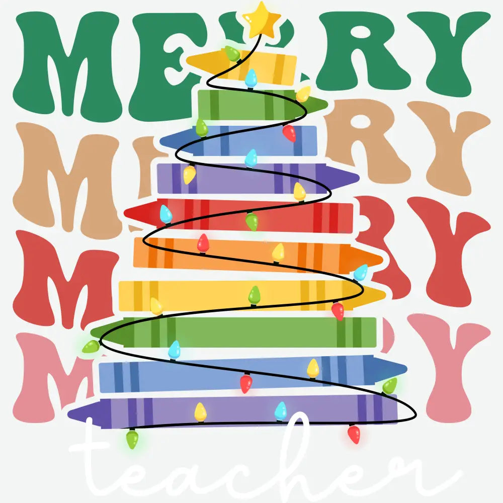 Merry Teacher - Christmas Ready to Press DTF Transfer