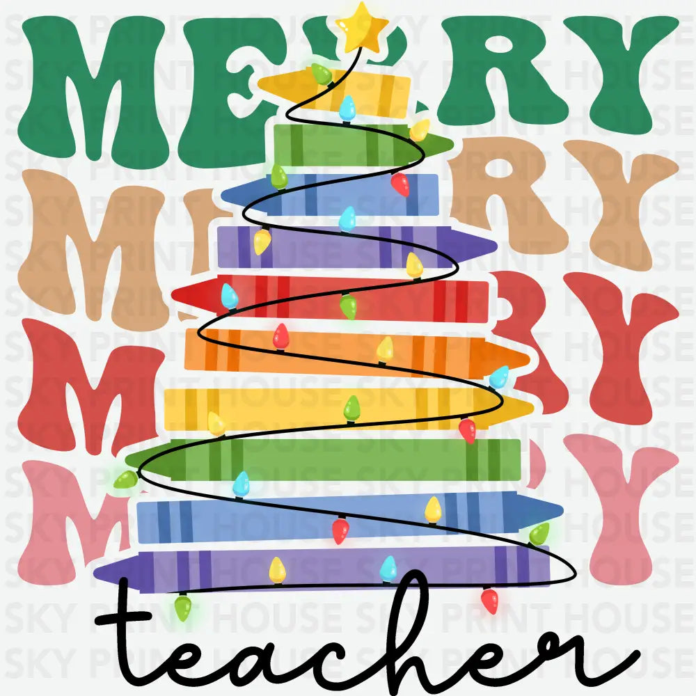 Merry Teacher - Christmas Ready to Press DTF Transfer