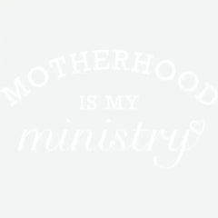 Motherhood is My Ministry Mothers Day Ready to Press DTF Transfer