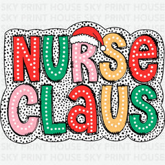 Nurse Claus - Christmas Ready to Press DTF Transfer