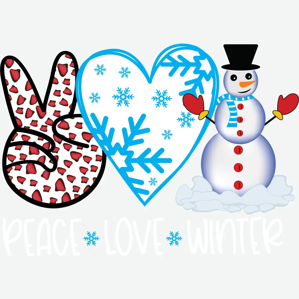 Peace Love Winter - Christmas Ready to Press DTF Transfer