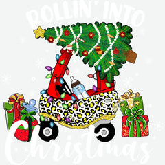 Rollin’ Into Christmas - Christmas Ready to Press DTF Transfer