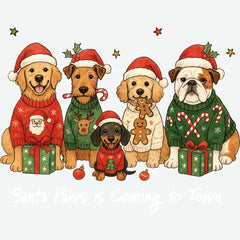 Santa Paws Is Coming To Town - Christmas Ready to Press DTF Transfer