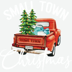 Small Town Christmas - Christmas Ready to Press DTF Transfer