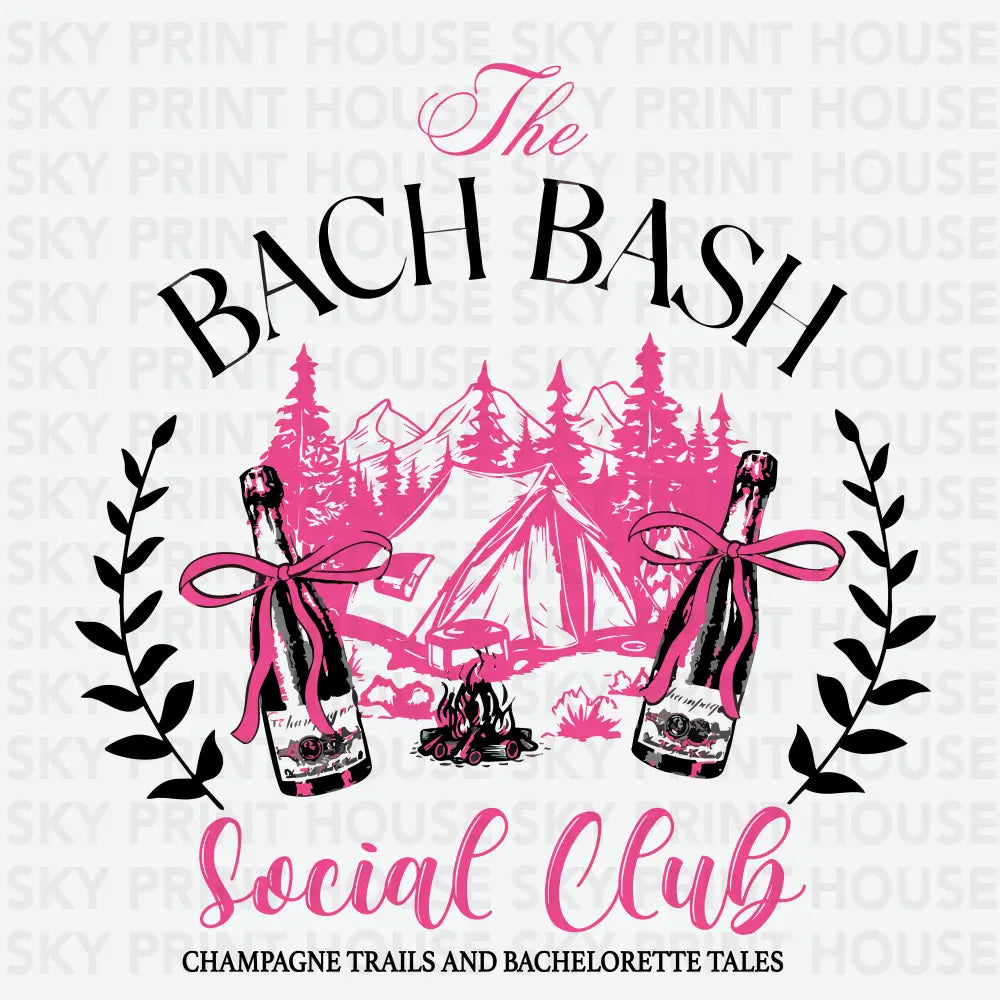 The Bach Bash Social Club Bachelorette Ready to Press DTF Transfer