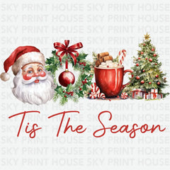 Tis The Season - Christmas Ready to Press DTF Transfer
