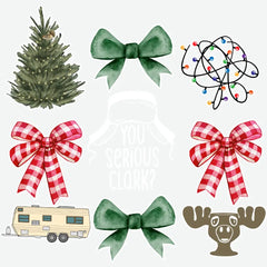 You Serious Clark - Christmas Ready to Press DTF Transfer