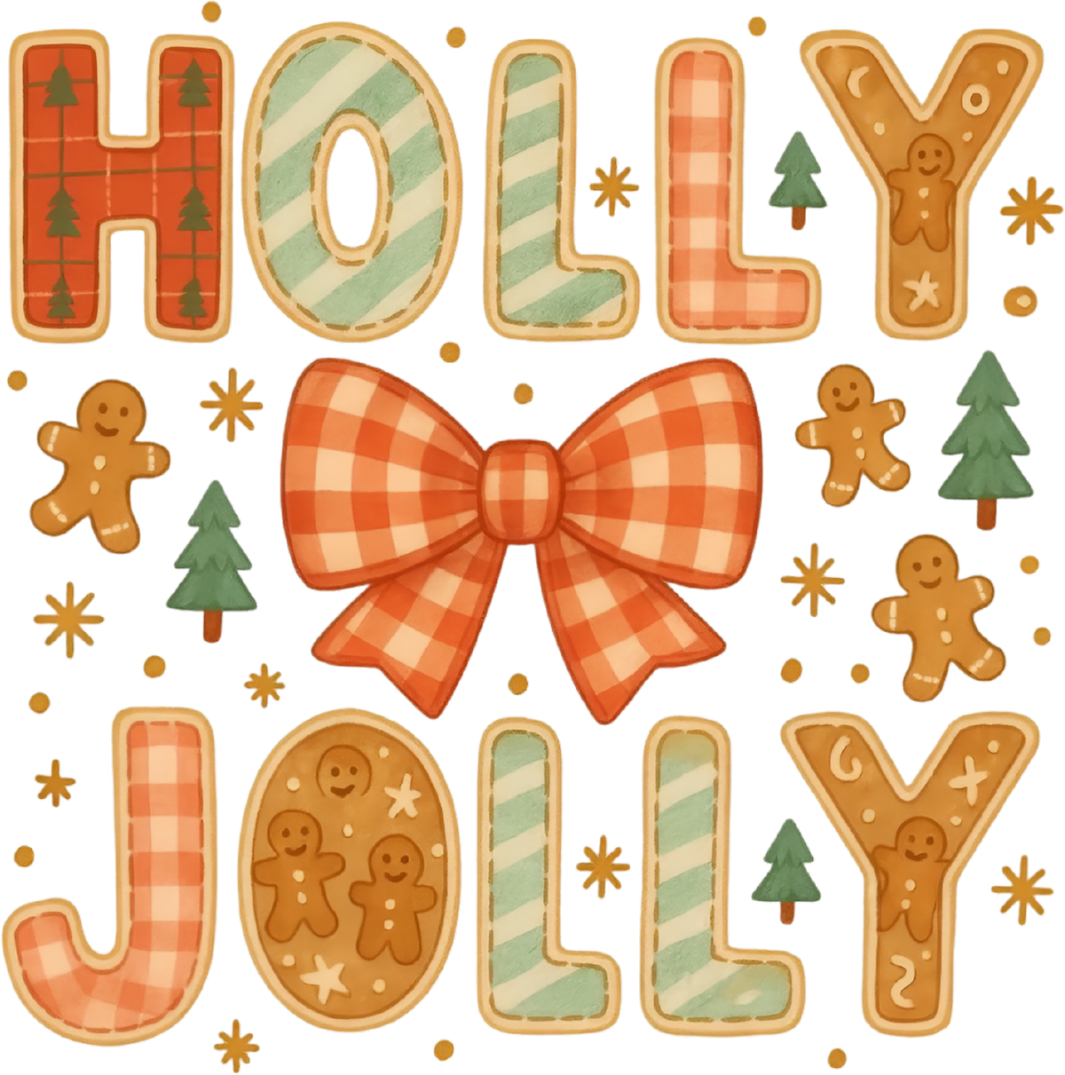 Holly Jolly - Christmas Ready to Press DTF Transfer