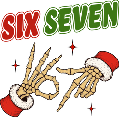 Six Seven Skeleton Hand - Christmas Ready to Press DTF Transfer