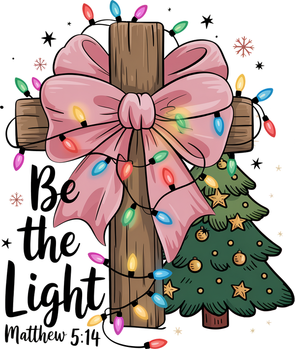 Be The Light Pink Bow - Christmas Ready to Press DTF Transfer