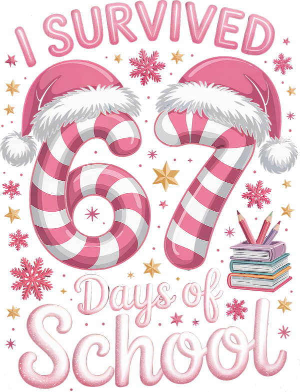67 Days of School Pink - Christmas Ready to Press DTF Transfer