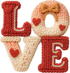 Faux Yarn Crochet Valentines Love - Valentines Day Ready to Press DTF Transfer