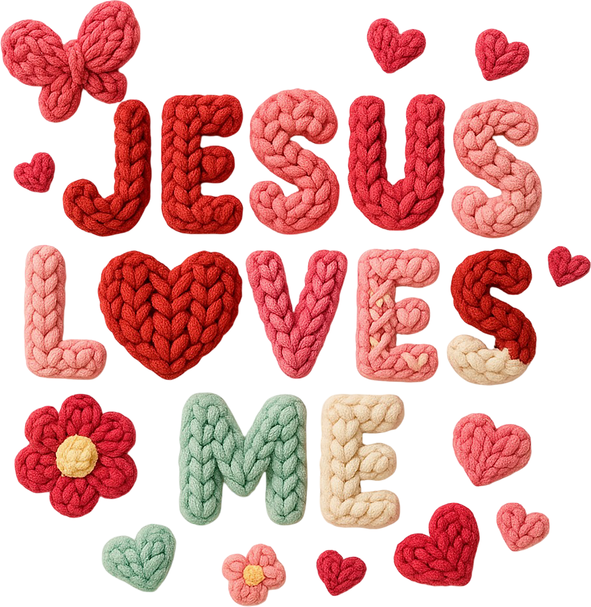Faux Yarn Crochet Valentine Jesus Loves Me - Valentines Day Ready to Press DTF Transfer