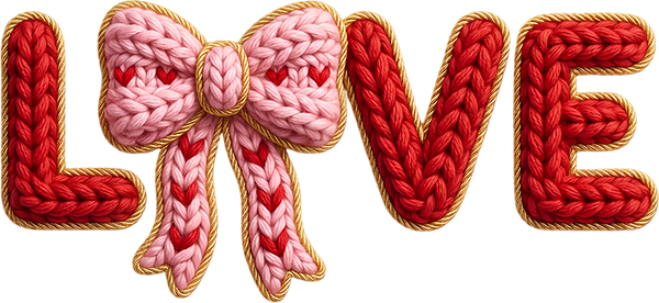 Faux Yarn Crochet Valentine Bow Love - Valentines Day Ready to Press DTF Transfer