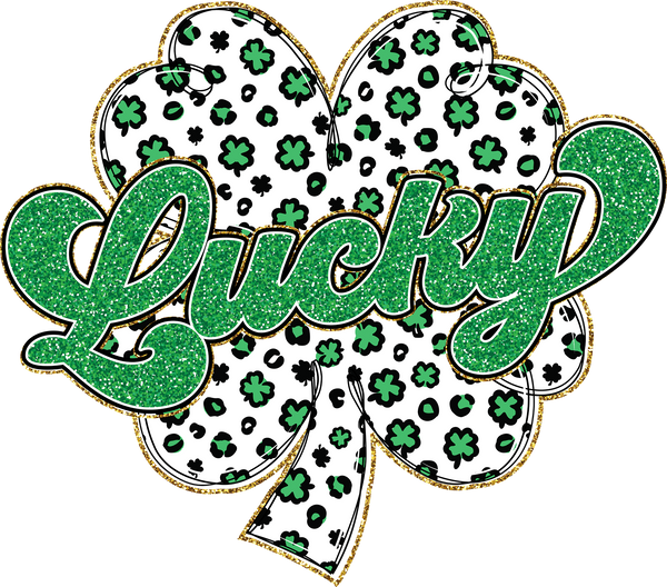 St Patricks Day Glitter Lucky Clover - St Patricks Day Ready to Press DTF Transfer