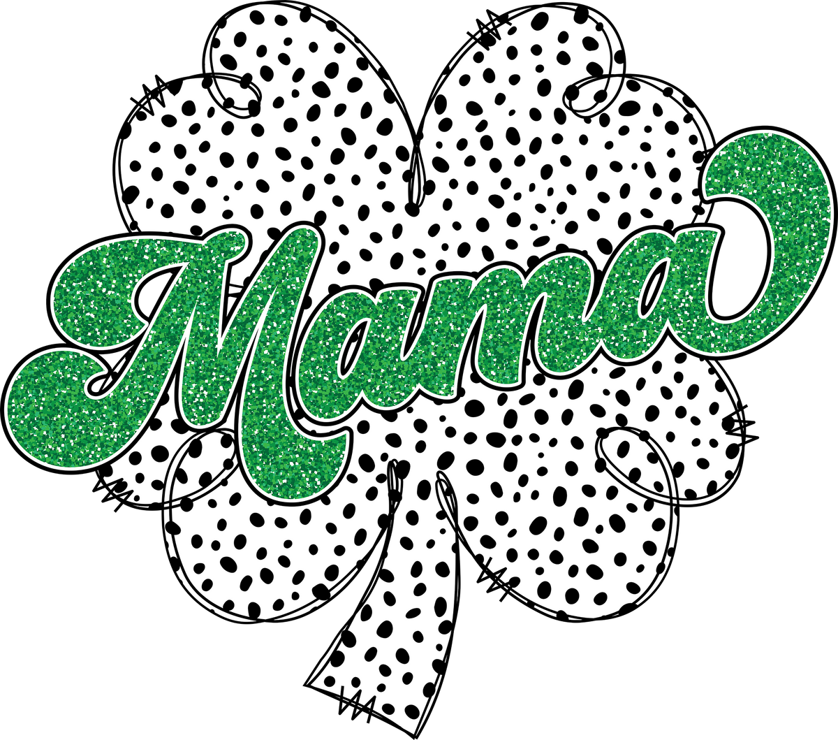 St Patricks Day Glitter Mama Clover - St Patricks Day Ready to Press DTF Transfer