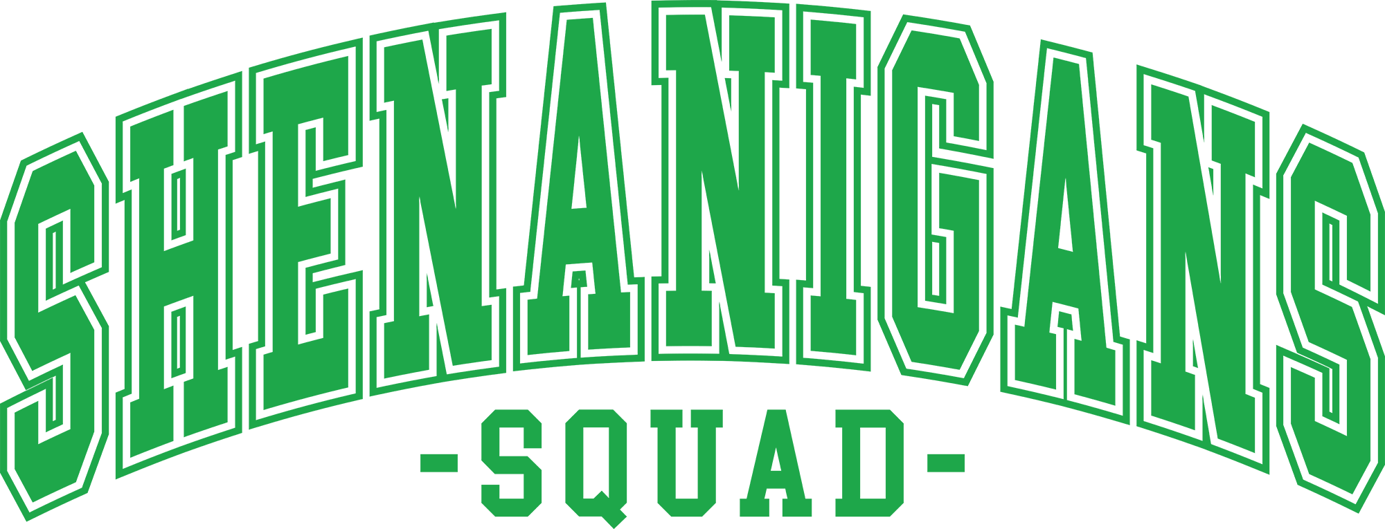 St Patricks Day Shenanigans Squad - St Patricks Day Ready to Press DTF Transfer